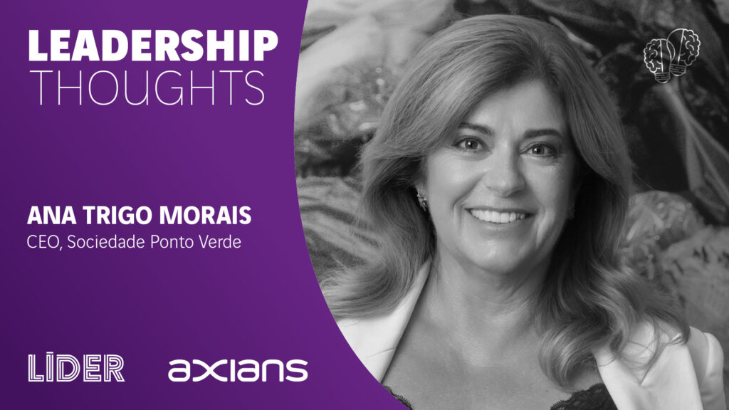 Ana Trigo Morais – Leadership Thoughts