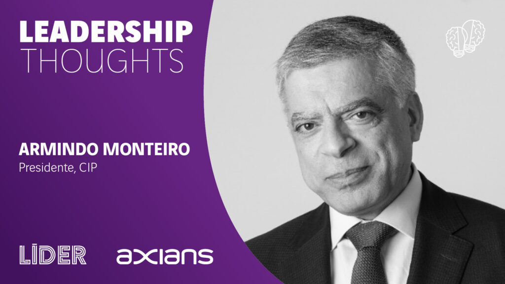 Armindo Monteiro – Leadership Thoughts